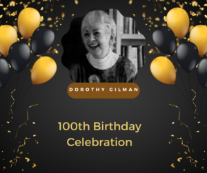 Happy 100th Birthday Dorothy Gilman