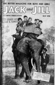 Jack and Jill Magazine - May 1958