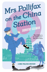 Mrs Pollifax on China Station